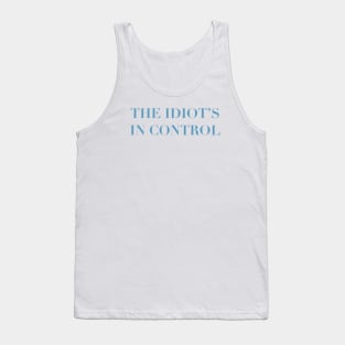 ‘The idiot’s in control’ Moon Knight quote Steven Grant Tank Top